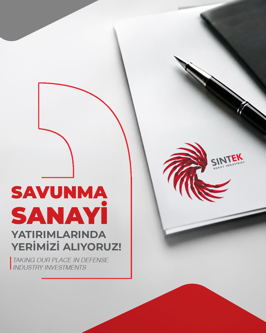SAVUNMA SANAYİ YATIRIMLARINDA YERİMİZİ ALIYORUZ